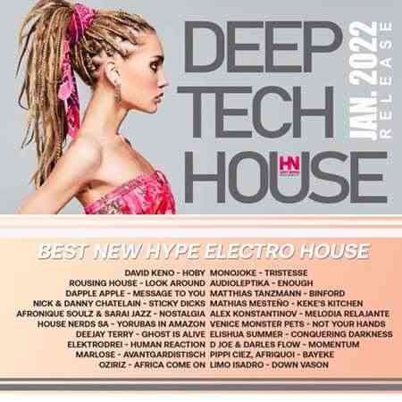 Best New Hype: Deep Tech House