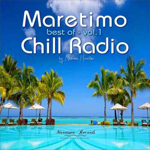 Maretimo Chill Radio - Best of Vol. 1 - Positive Summer Vibes