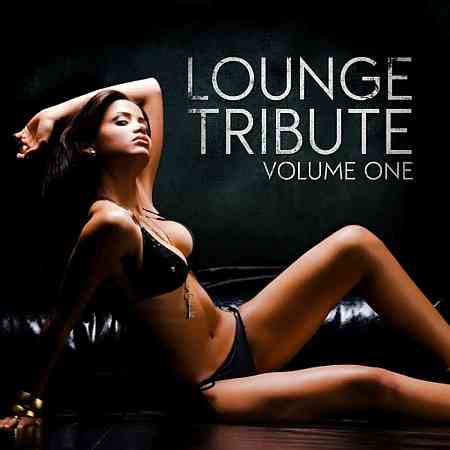 Lounge Tribute, Vol. 1 (2010) торрент