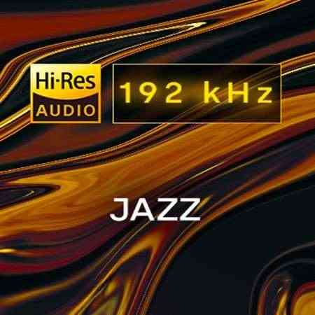 Best of Jazz [24-bit Hi-Res] (2022) торрент