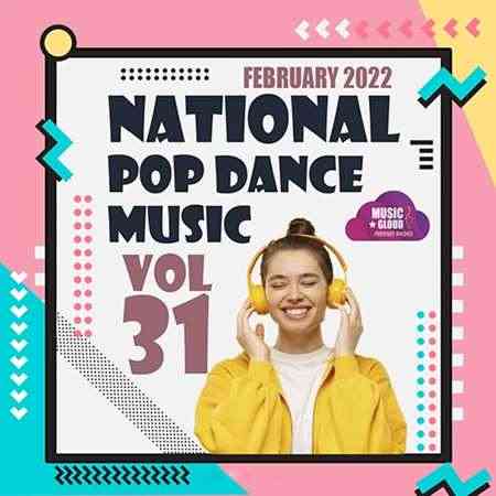 National Pop Dance Music [Vol.31] 2022 (2022) торрент