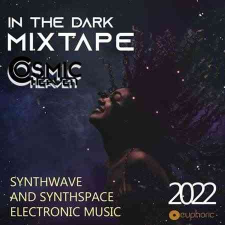 In The Dark: Synthspace Mixtape (2022) торрент