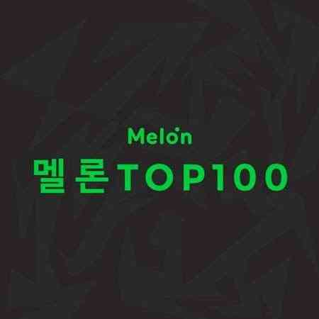 Melon Top 100 K-Pop Singles Chart [21.02] 2022