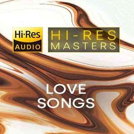 Hi-Res Masters: Love Songs