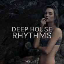 Deep House Rhythms, Vol. 2 (2022) торрент