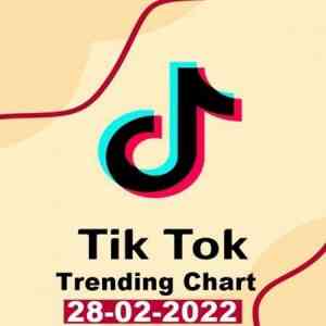 TikTok Trending Top 50 Singles Chart [28.02] 2022 (2022) торрент