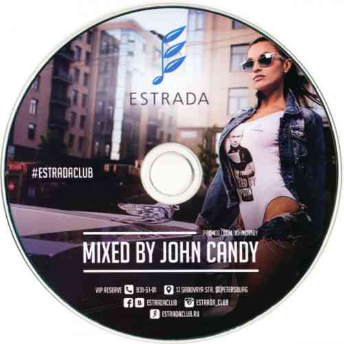 Estrada Club [Mixed by John Candy] (2015) торрент