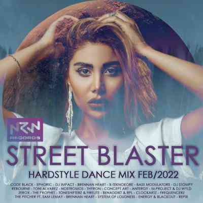 Street Blaster: Hardstyle Dance Mix (2022) торрент