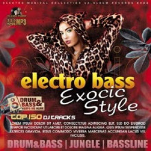 Electro Bass Exotic Style (2022) торрент
