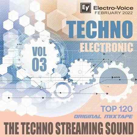 The Techno Streaming Sound [Vol.03] (2022) торрент