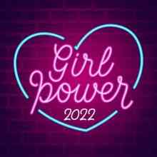 Girl Power 2022 (2022) торрент