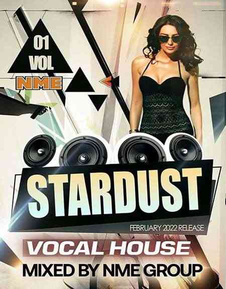 Stardust 01: Vocal House Mixed (2022) торрент