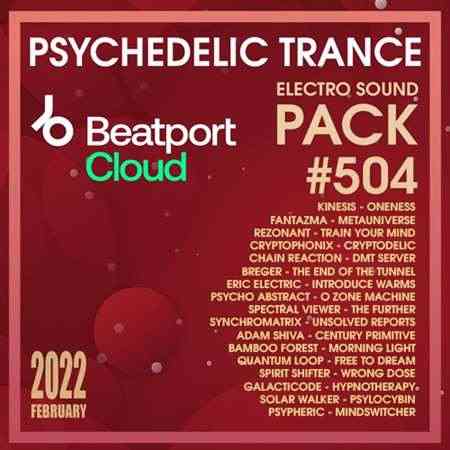 Beatport Psychedelic Trance: Sound Pack #504 (2022) торрент