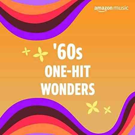 '60s One-Hit Wonders (2022) торрент