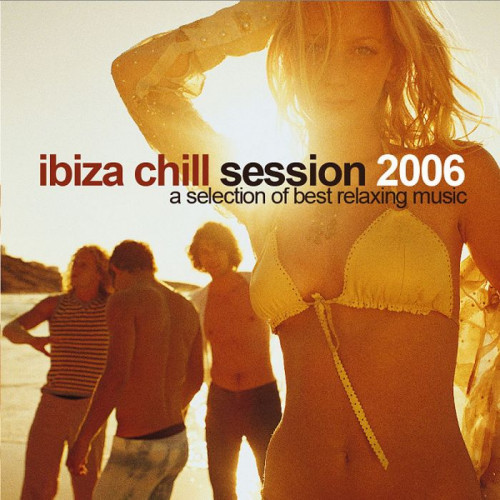 Ibiza Chill Session 2006 Part 1-2 (2006) торрент