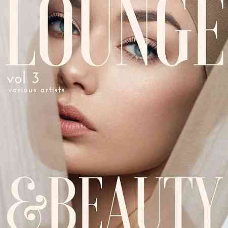 Lounge & Beauty, Vol. 3