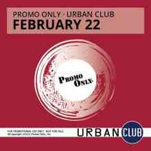 Promo Only Urban Club February 2022 (2022) торрент