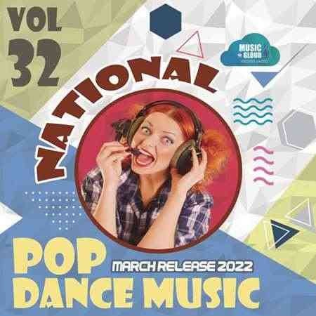 National Pop Dance Music [Vol.32] (2022) торрент