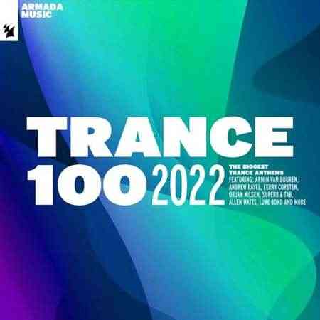 Trance 100 [4CD] (2022) торрент