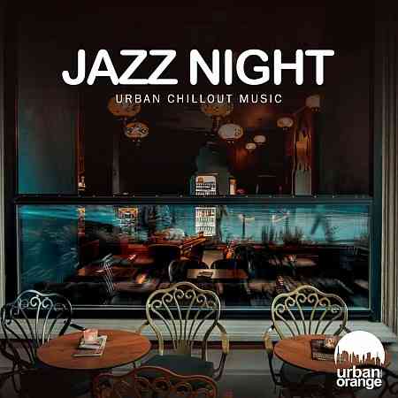 Jazz Night: Urban Chillout Music (2022) торрент