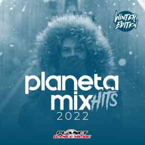 Planeta Mix Hits 2022: Winter Edition (2022) торрент