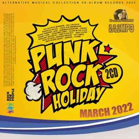 Punk Rock Holiday [2CD] (2022) торрент