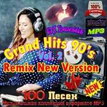 Grand Hits 90's Remix New Version Vol.2 (2022) торрент