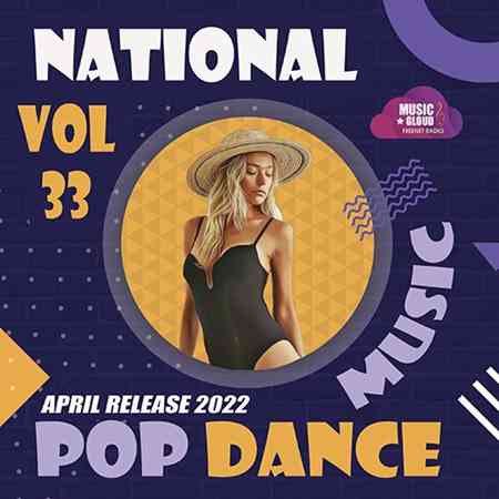 National Pop Dance Music [Vol.33] (2022) торрент