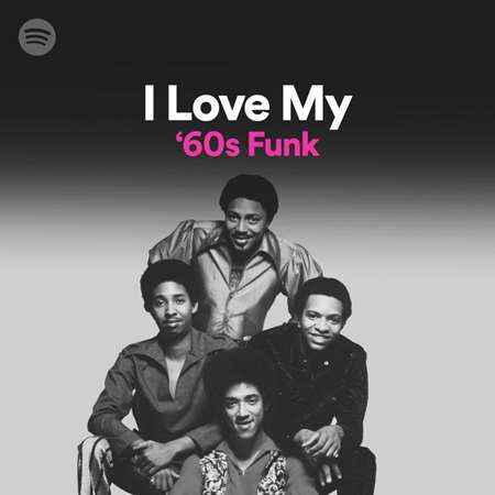 I Love My '60s Funk (2022) торрент