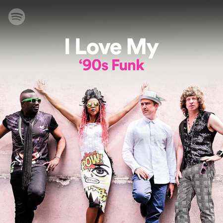 I Love My '90s Funk (2022) торрент