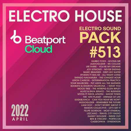 Beatport Electro House: Sound Pack #513 (2022) торрент