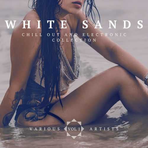 White Sands, Vol. 1 [Chill Out And Electronic Collection] (2022) торрент