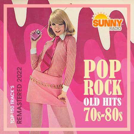Pop Rock Old Hits 70s-80s (2022) торрент