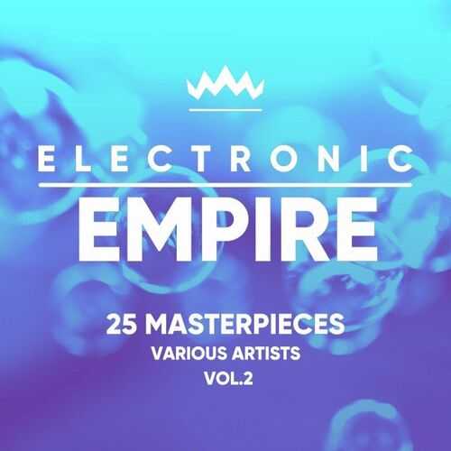 Electronic Empire [25 Masterpieces] Vol. 2