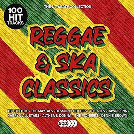 100 Hit Tracks Ultimate Reggae & Ska Classics [5CD] (2022) торрент