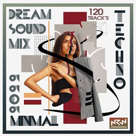 Techno: Dream Sound Mix (2022) торрент