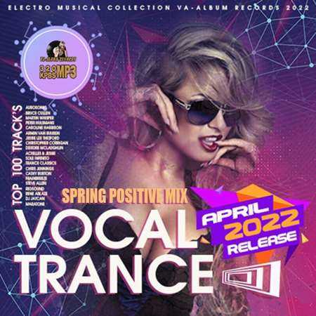 Vocal Trance: Spring Positive Mix (2022) торрент