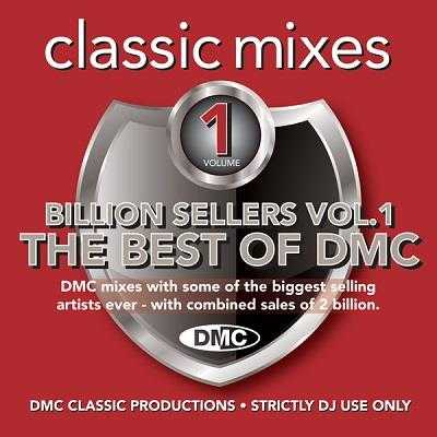 Billion Sellers - The Best Of DMC (Classic Mixes) (Vol.1)