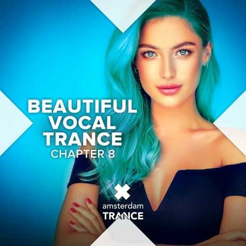 Beautiful Vocal Trance - Chapter 8 (2022) торрент