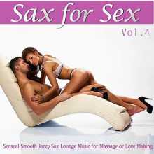 Sax for Sex, Vol. 4 (2015) торрент