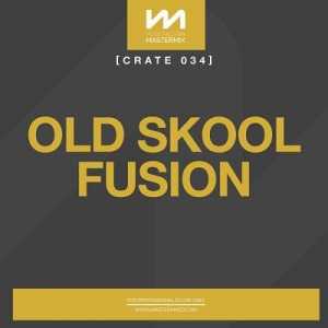 Mastermix Crate 034: Old Skool Fusion