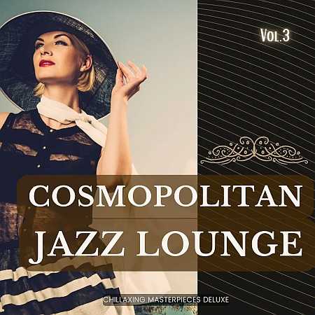Cosmopolitan Jazz Lounge, Vol.3 (2022) торрент