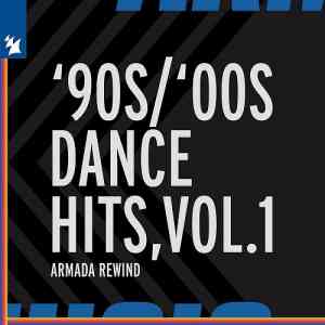 Armada Music - '90s - '00s Dance Hits Vol 1