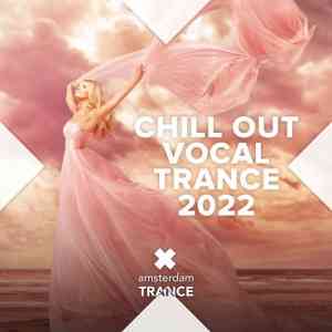 Chill Out Vocal Trance 2022 (2022) торрент