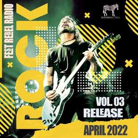Rebel Rock Fest [Vol.03] (2022) торрент