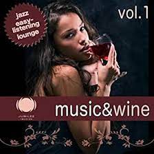 Music & Wine, Vol. 1