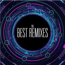 The Best Remixes (2022) торрент