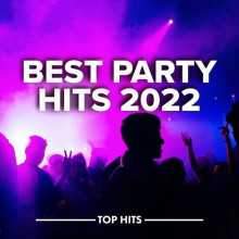 Best Party Hits 2022 (2022) торрент