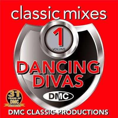 DMC Dancing Divas (Classic Mixes) (Volume 1) (2015) торрент