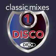 DMC Disco (Classic Mixes) Vol.1-6 (6 CD) (2022) торрент